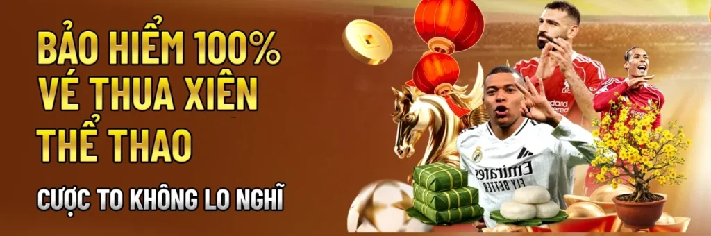 Bảo hiểm cược thể thao 100%
