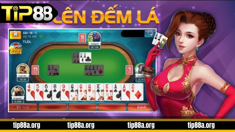 Tìm hiểu về tiến lên đếm lá TIP88